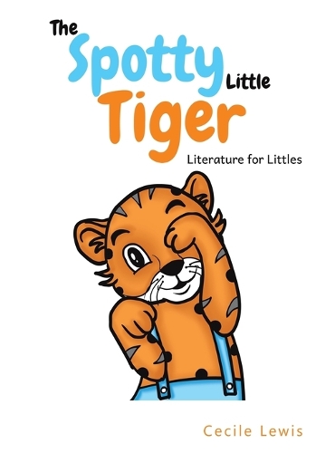 Бумажная книга «The Spotty Little Tiger: Literature for Littles», автор Сесиль Льюис - фото №1