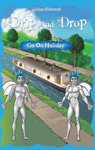 Бумажная книга «Drip And Drop Goes On Holiday», автор Джулиан Эдвардс - фото №1