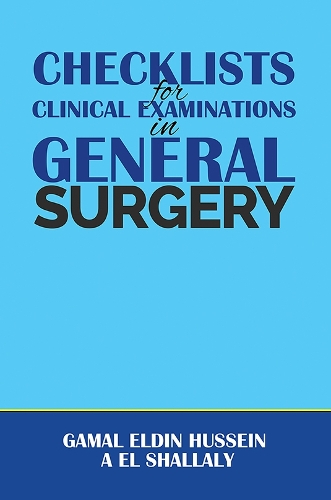 Паперова книга «Checklists for Clinical Examinations in General Surgery», автор Гамаль Ельдін Хусейн А Ель Шаллалі - фото №1