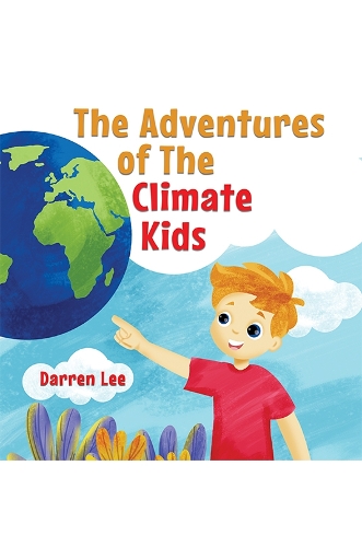 Бумажная книга «The Adventures of The Climate Kids», автор Даррен Ли - фото №1