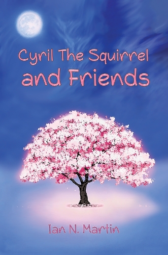 Бумажная книга «Cyril the Squirrel and Friends», автор Ян Н. Мартин - фото №1