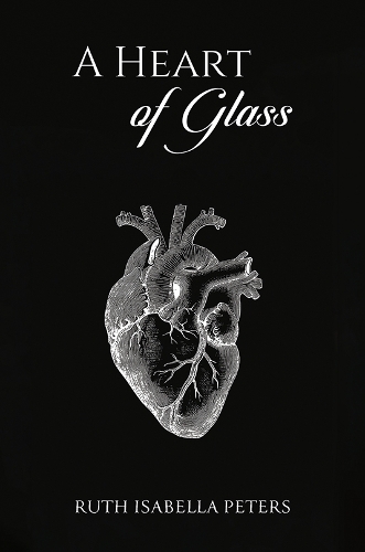 Бумажная книга «A Heart of Glass», автор Рут Изабелла Питерс - фото №1