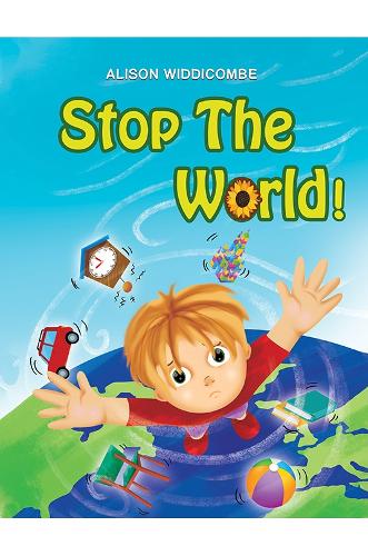 Бумажная книга «Stop the World!», автор Элисон Уиддикомб - фото №1