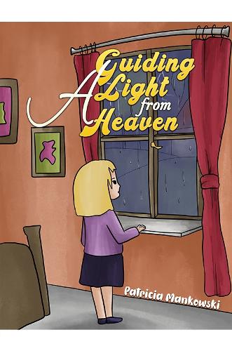Бумажная книга «A Guiding Light from Heaven», автор Патриция Манковски - фото №1
