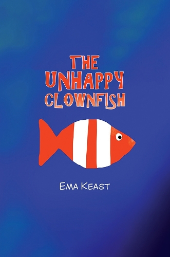 Бумажная книга «The Unhappy Clownfish», автор Эма Кист - фото №1