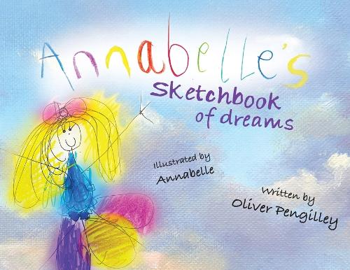 Бумажная книга «Annabelle's Sketchbook of Dreams», автор Оливер Пенгилли - фото №1