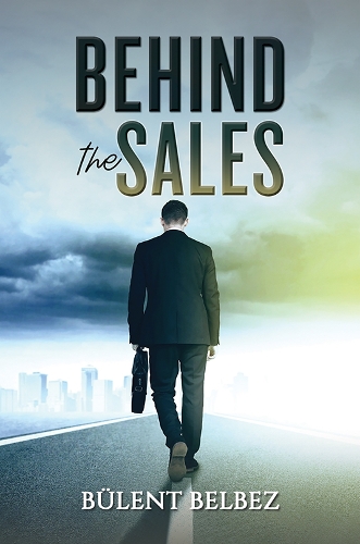 Бумажная книга «Behind the Sales», автор Бюлент Бельбез - фото №1