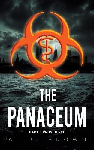 Бумажная книга «The Panaceum: Part 1: Providence», автор А. Дж. Браун - фото №1