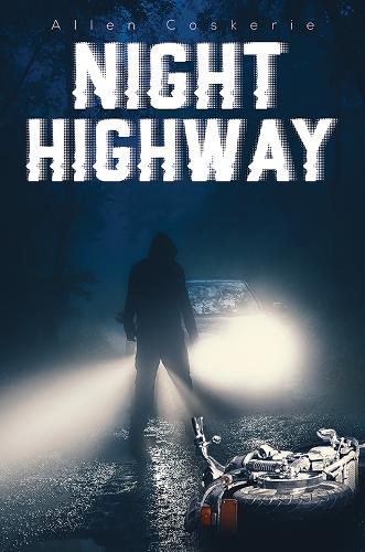Паперова книга «Night Highway», автор Аллен Коскері - фото №1
