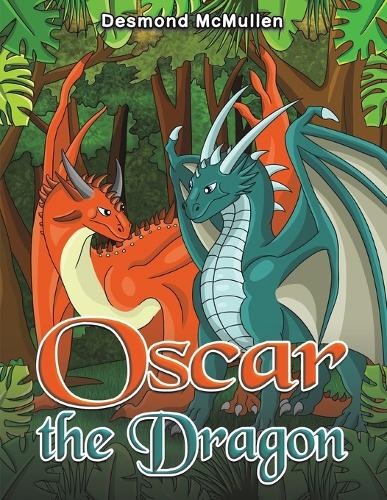 Бумажная книга «Oscar the Dragon», автор Десмонд Макмаллен - фото №1