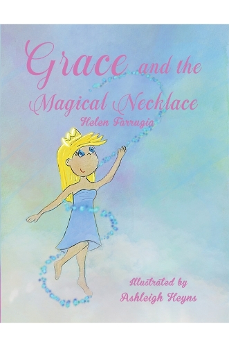 Бумажная книга «Grace and the Magical Necklace», автор Хелен Фарругия - фото №1