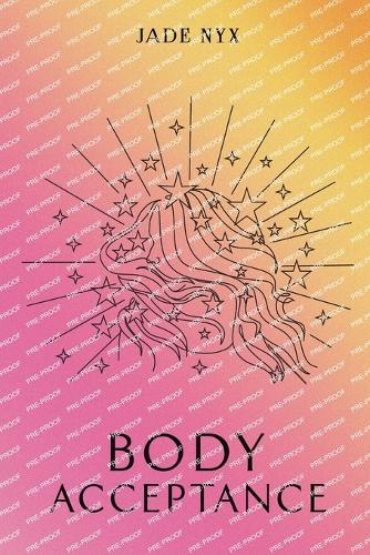 Бумажная книга «Body Acceptance», автор Джейд Никс - фото №1