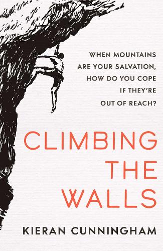 Паперова книга «Climbing the Walls», автор Кіран Каннінгем - фото №1