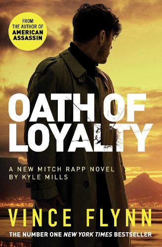 Бумажная книга «Oath of Loyalty», авторов Кайл Миллс, Винс Флинн - фото №1