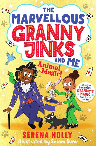 Паперова книга «The Marvellous Granny Jinks and Me: Animal Magic!», автор Серена Холлі - фото №1