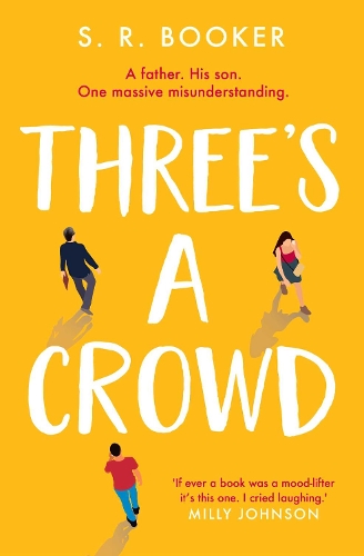 Бумажная книга «Three's A Crowd: A FATHER. HIS SON. ONE MASSIVE MISUNDERSTANDING.», автор Саймон Букер - фото №1