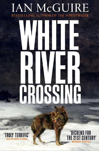 Паперова книга «White River Crossing», автор Ієн Макгвайр - фото №1
