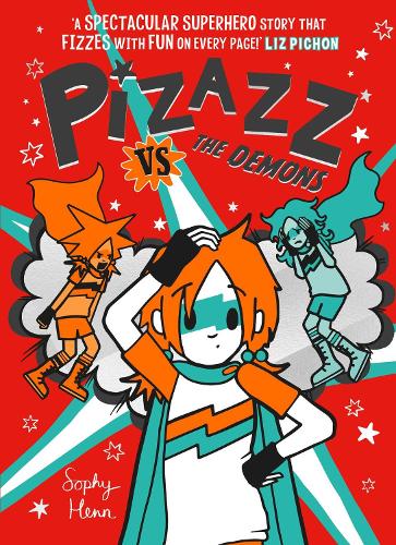 Бумажная книга «Pizazz vs The Demons», автор Софи Хенн - фото №1