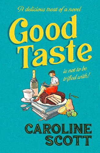 Бумажная книга «Good Taste», автор Каролина Скотт - фото №1