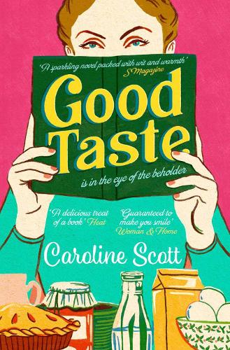 Паперова книга «Good Taste», автор Кароліна Скотт - фото №1