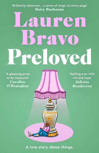Паперова книга «Preloved: A sparklingly witty and relatable debut novel», автор Лорен Браво - фото №1