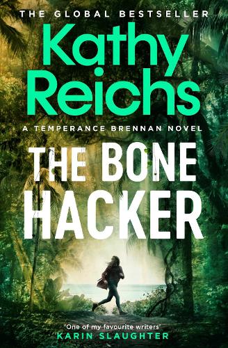 Паперова книга «The Bone Hacker: The brand new thriller in the bestselling Temperance Brennan series» - фото №1