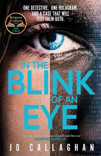 Бумажная книга «In The Blink of An Eye: A BBC Between the Covers Book Club Pick», автор Джо Каллаган - фото №1