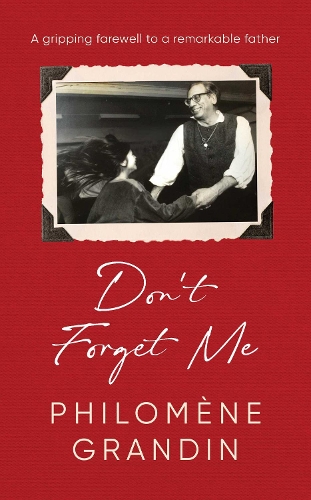 Бумажная книга «Don't Forget Me», автор Филомена Грандин - фото №1