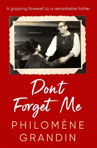 Бумажная книга «Don't Forget Me», автор Филомена Грандин - фото №1
