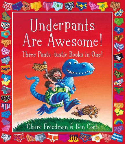 [object Object] «Underpants are Awesome! Three Pants-tastic Books in One!», автор Клер Фрідман - фото №1
