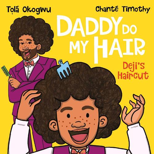Бумажная книга «Daddy Do My Hair: Deji's Haircut», автор Тола Окогву - фото №1