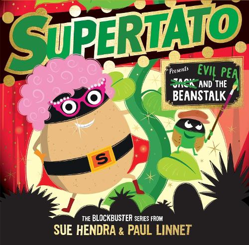Бумажная книга «Supertato: Presents Jack and the Beanstalk: – a show-stopping gift this Christmas!», авторов Пол Линнет, Сью Хендра - фото №1