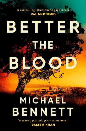 Бумажная книга «Better the Blood: The past never truly stays buried. Welcome to the dark side of paradise.», автор Майкл Беннетт - фото №1