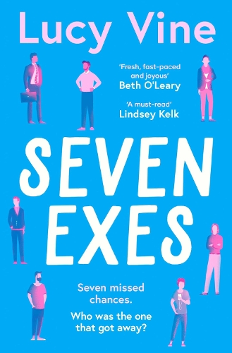 Бумажная книга «Seven Exes: 'Made me laugh out loud... fresh, fast-paced and joyous.' BETH O'LEARY», автор Люси Вайн - фото №1