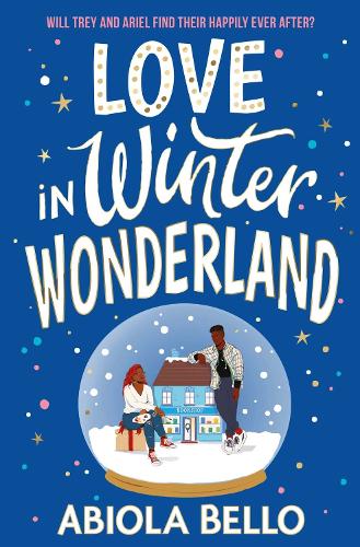 Бумажная книга «Love in Winter Wonderland: A feel-good romance guaranteed to warm hearts this Christmas!», автор Абиола Белло - фото №1
