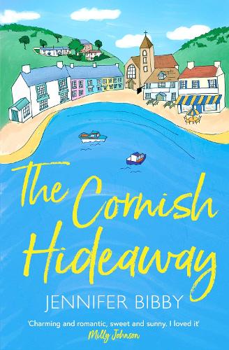 Бумажная книга «The Cornish Hideaway: 'A sun-drenched delight, an absolute joy!' HEIDI SWAIN», автор Дженнифер Бибби - фото №1