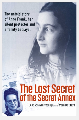 Бумажная книга «The Last Secret of the Secret Annex», авторов Йерун де Брюйн, Йооп ван Вейк-Воскуайл - фото №1
