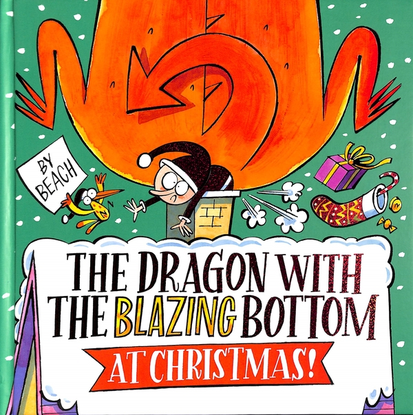 Бумажная книга «The Dragon with the Blazing Bottom at Christmas», автор Бич - фото №1