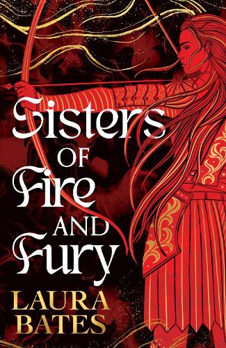 Бумажная книга «Sisters of Fire and Fury», автор Лора Бейтс - фото №1