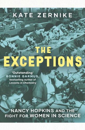 Бумажная книга «The Exceptions: Nancy Hopkins and the fight for women in science», автор Кейт Зернике - фото №1