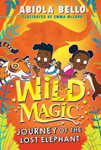 Бумажная книга «Wild Magic: Journey of the Lost Elephant», автор Абиола Белло - фото №1