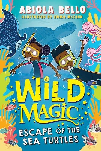 Бумажная книга «Wild Magic: Escape of the Sea Turtles», автор Абиола Белло - фото №1