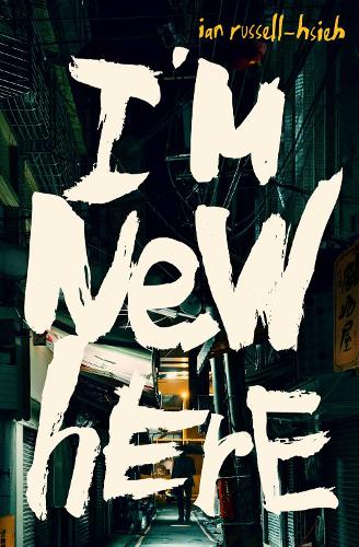 Паперова книга «I'm New Here», автор Ян Рассел-Хсіє - фото №1