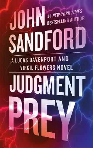 Бумажная книга «Judgment Prey: A Lucas Davenport & Virgil Flowers thriller», автор Джон Сэндфорд - фото №1