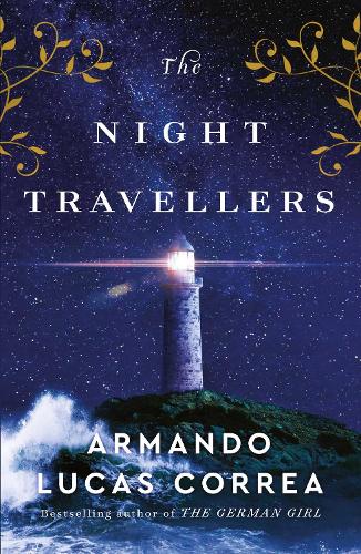 Бумажная книга «The Night Travellers: From the bestselling author of 'The German Girl'», автор Армандо Лукас Корреа - фото №1