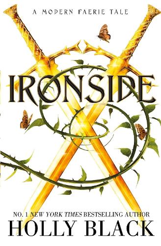 Бумажная книга «Ironside: A Modern Faerie Tale», автор Холли Блэк - фото №1