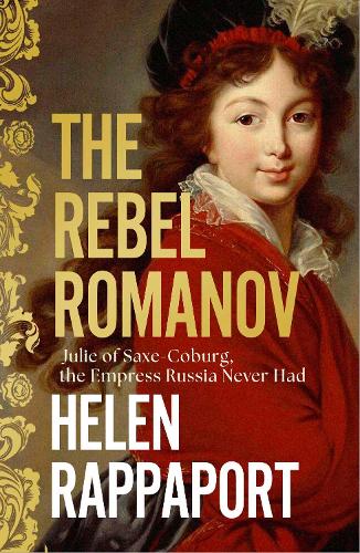 Бумажная книга «The Rebel Romanov», автор Хелен Раппапорт - фото №1
