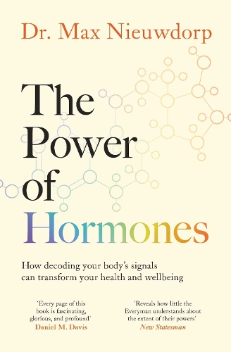 Бумажная книга «The Power of Hormones: The new science of how hormones shape every aspect of our lives», автор Макс Ньёвдорп - фото №1