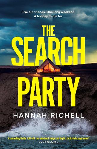 Паперова книга «The Search Party: the most gripping and unputdownable crime thriller of 2024», автор Ханна Рішель - фото №1
