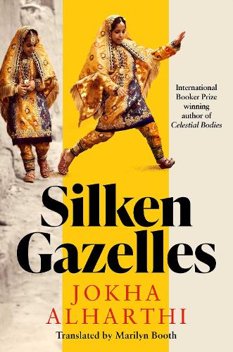 Бумажная книга «Silken Gazelles», автор Джоха Алхарти - фото №1